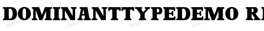 DominantTypeDEMO Reg字体转换